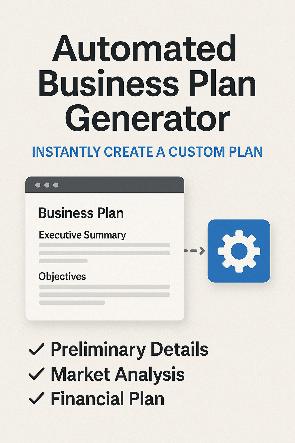 🧾 Automated Business Plan Generator – Build a Complete Plan in Under an Hour
